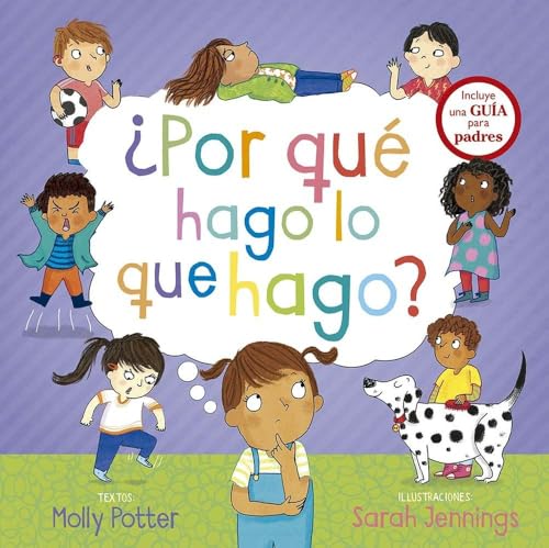 ¿Por qué hago lo que hago? (Spanish Edition)
