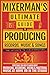 MIXERMAN's Ultimate GUIDE to PRODUCING Records, Music & Songs by Mixerman