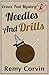 Needles and Drills (Crows' Feat Mystery Book 3)