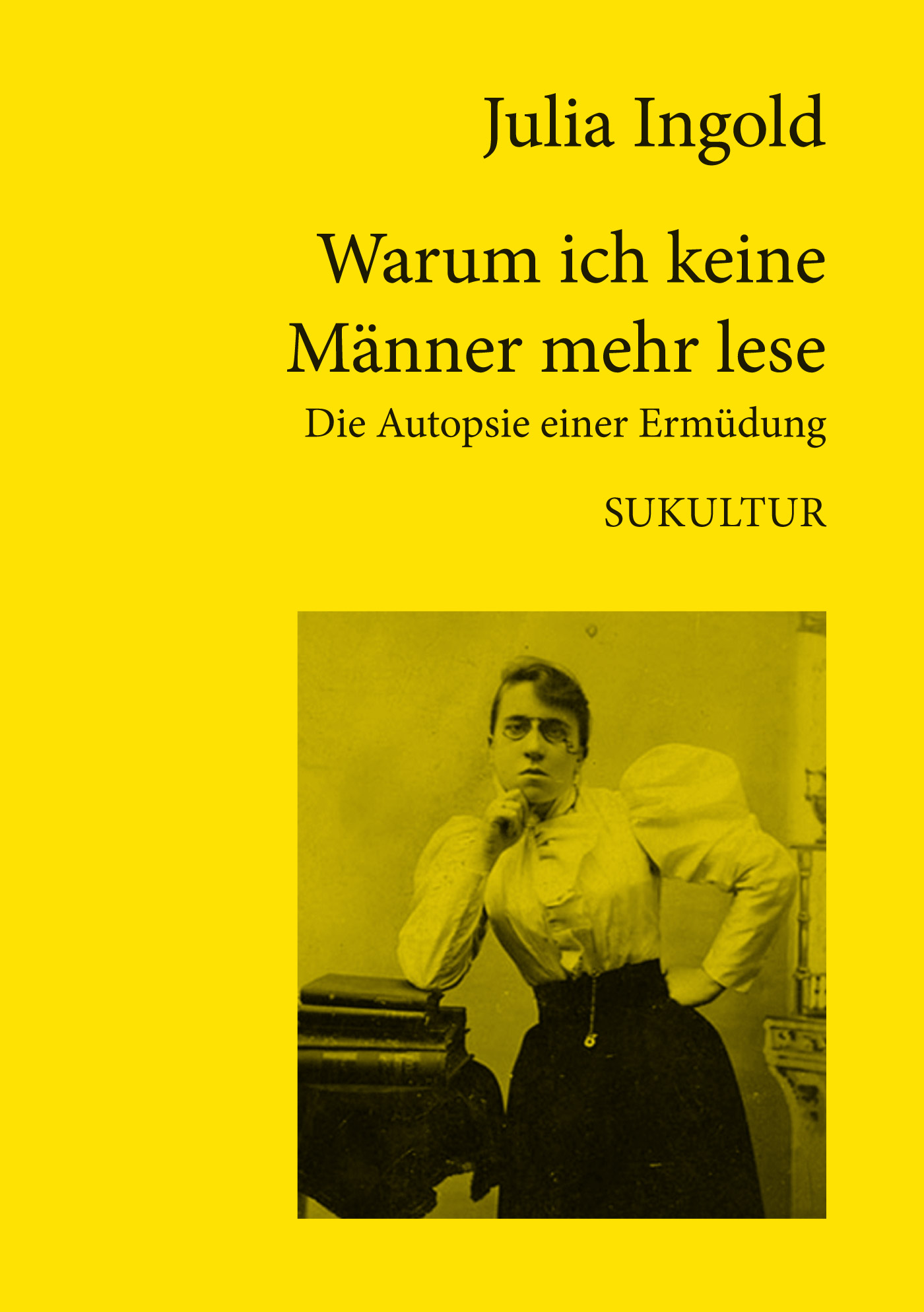Warum ich keine Männer mehr lese (Unknown Binding)