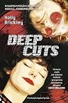 Deep Cuts