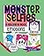Monster Selfies: Emotions: ...
