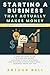 Starting a Business That Actually Makes Money by Arthur Bell