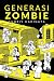 Generasi Zombie