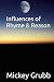 Influences of Rhyme & Reason