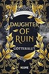 Daughter of Ruin:...