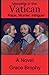 Vendetta in the Vatican by Grace Brophy