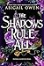 The Shadows Rule All (Dominions, 3)