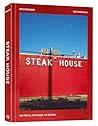 Steak House: The People, the Places, the Recipes Steak House: The People, the Places, the Recipes