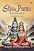 Shiv Puran Unlocked (Part 2) by Manu Siddhartha