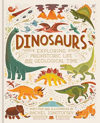 Dinosaurs: Exploring Prehistoric Life and Geological Time (Hardcover)