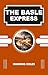 The Basle Express