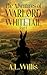 The Adventures of Warlord Whitetail - Part I by A.L. Willis