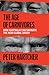 The Age of Carnivores: How ...