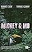 Mickey and Mo: an Extreme Horror Novella
