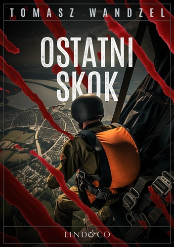 Ostatni skok (Komisarz Oczko, #22)