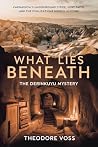 What Lies Beneath...