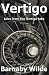 Vertigo: tales from the Vertigo labs