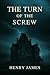 The Turn of the Screw