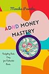 ADHD Money Master...