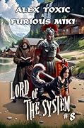 Lord of The System (Book 8): A LitRPG Progression Fantasy Series