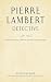 Pierre Lambert, Detective