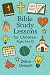 Bible Study Lessons for Chi...