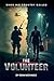 The Volunteer by Sean Michaels
