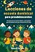 Lecciones de escuela dominical para preadolescentes by Debra Clement