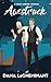Awestruck A Sweet Celebrity Romance (Starstruck Love Stories Book 4) by Dana LeCheminant