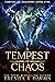 A Tempest of Chaos (Tempest...