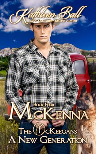 McKenna: The McKeegans: A New Generation: Contemporary Cowboy Romance (Kindle Edition)