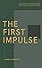 The First Impulse