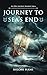 Journey to Sea's End: An epic ancient marine saga