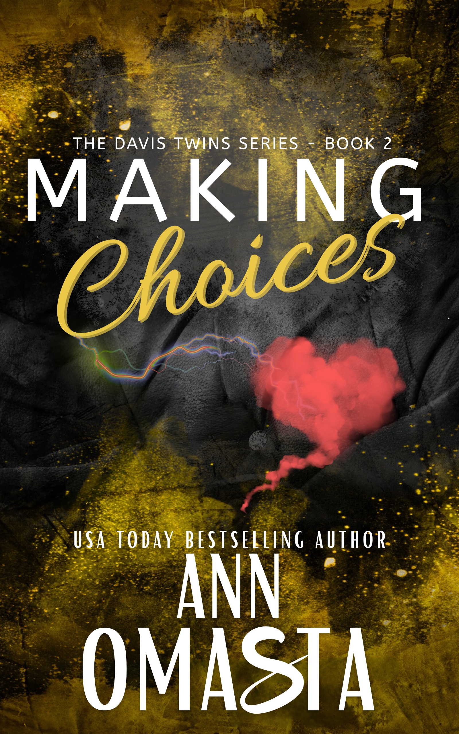 Making Choices (The Davis Twins, #2)