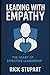 Leading with Empathy: The H...