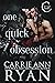One Quick Obsession (The Cage Family Book 4)