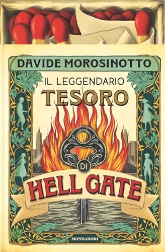 Il leggendario tesoro di Hell Gate (Italian Edition)