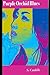 The Purple Orchid Blues by S Cunliffe