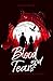 Blood and Tears by Andalee Brooke Blood and Tears by Andalee Brooke