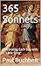 365 Sonnets: Celebrating Ea...