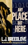 Any Place but Here