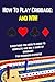 How to Play Cribbage: and W...