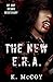 The New E.R.A.