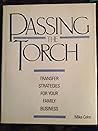 Passing the Torch: Transfer Strategies for Your Family Business