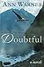 Doubtful - A Novel: Romanti...