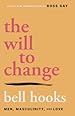 Image for The Will to Change