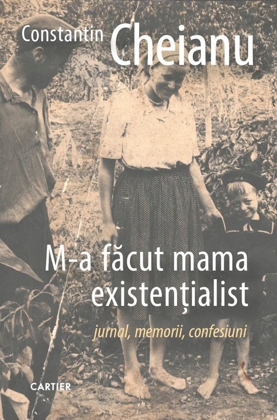 M-a făcut mama existențialist