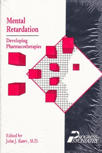 Mental Retardation: Developing Pharmacotherapies