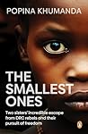 The Smallest Ones...